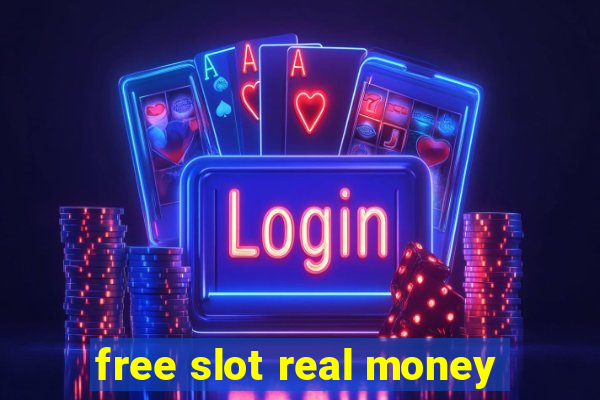 free slot real money