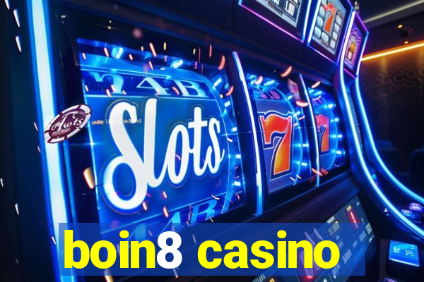 boin8 casino