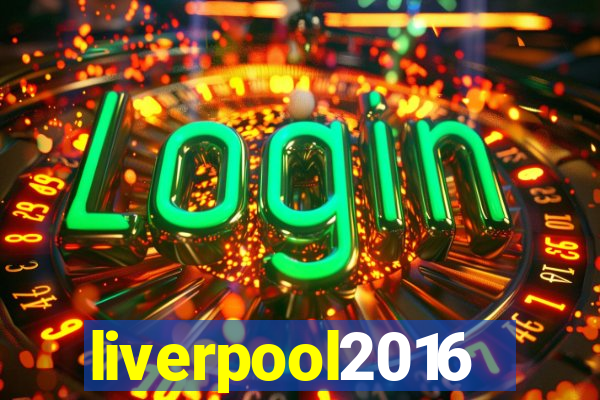 liverpool2016