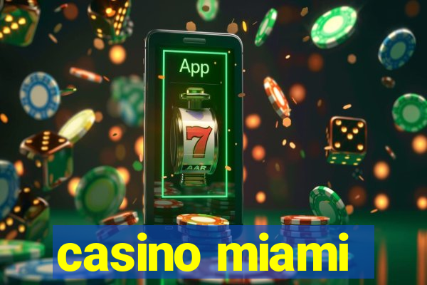 casino miami