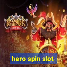 hero spin slot