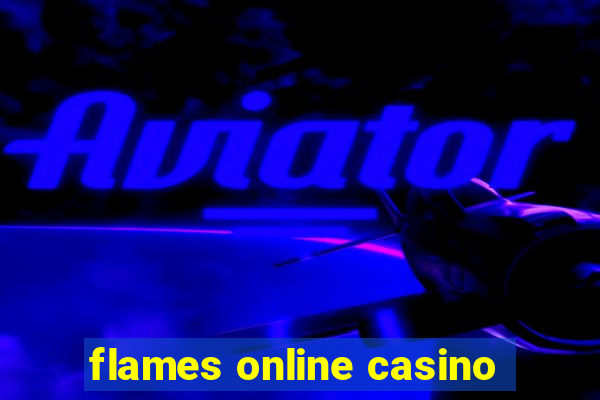 flames online casino