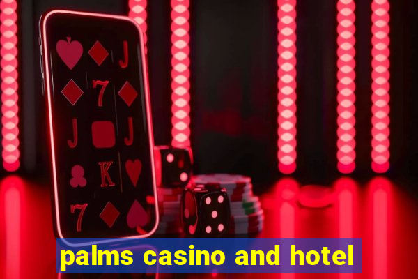 palms casino and hotel