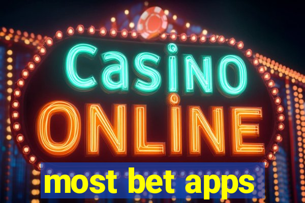 most bet apps