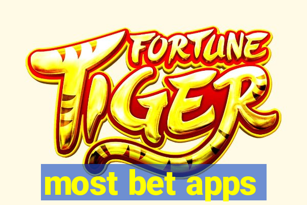 most bet apps