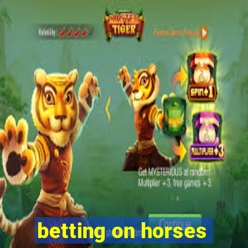 betting on horses