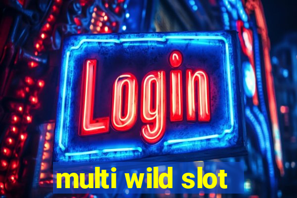 multi wild slot