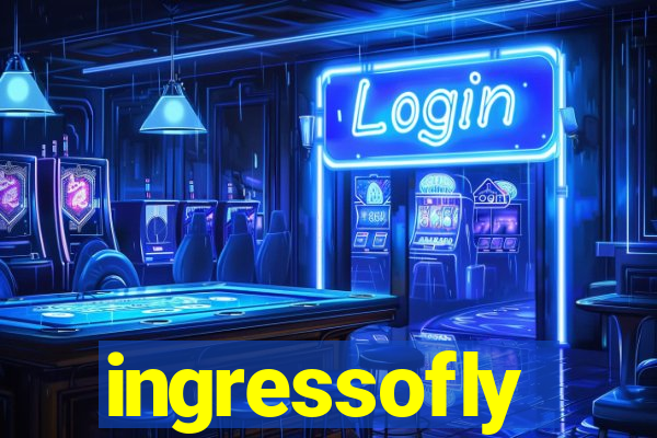 ingressofly