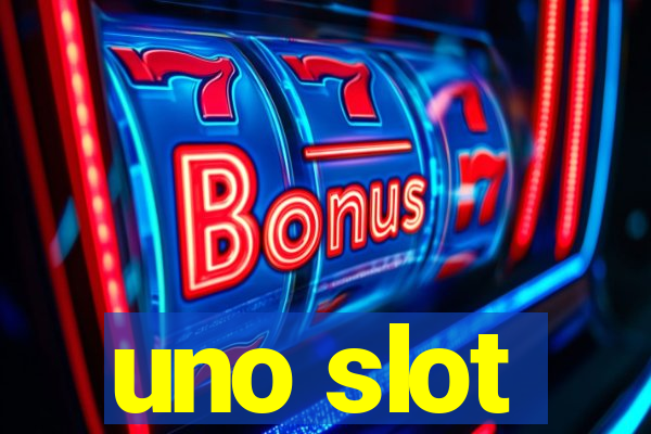 uno slot