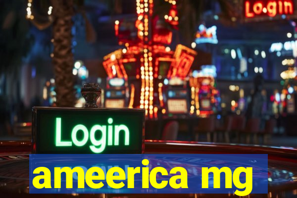 ameerica mg