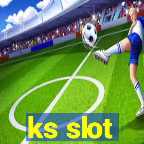 ks slot