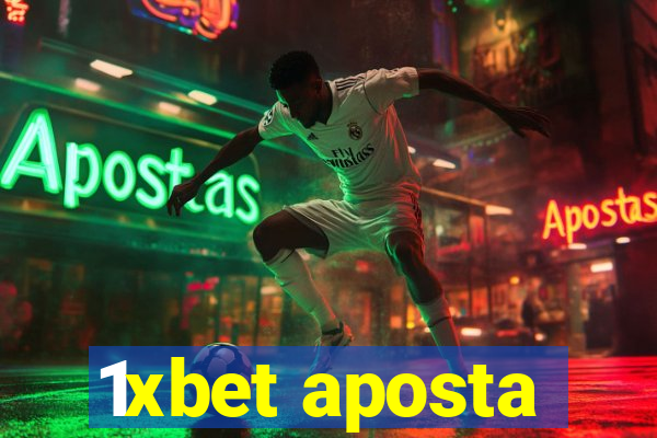 1xbet aposta