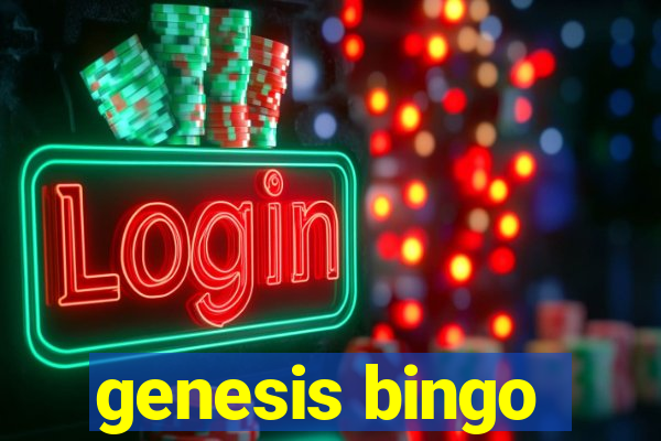 genesis bingo