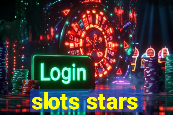 slots stars