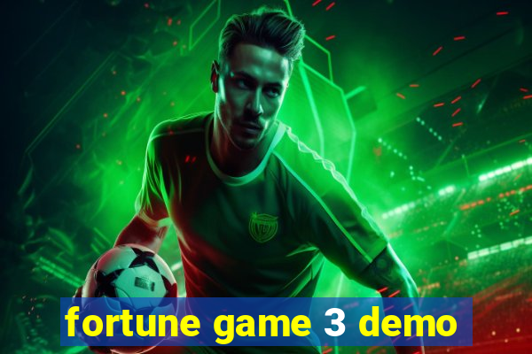 fortune game 3 demo