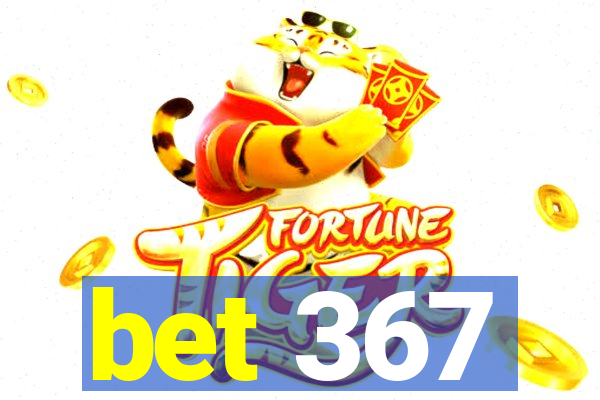 bet 367