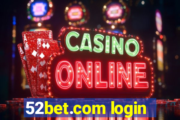 52bet.com login