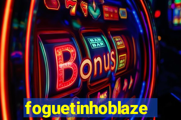 foguetinhoblaze