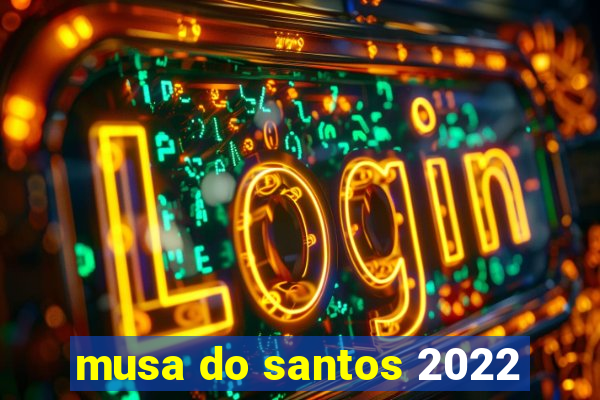 musa do santos 2022