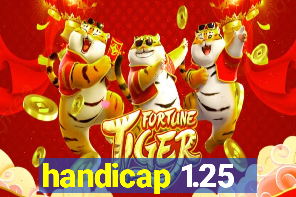 handicap 1.25