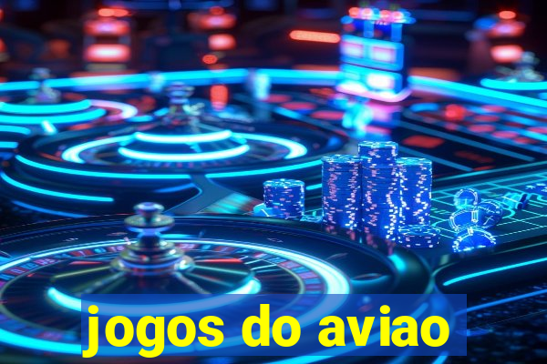 jogos do aviao