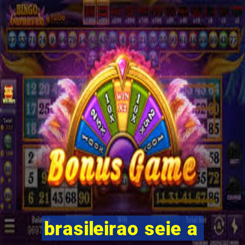 brasileirao seie a