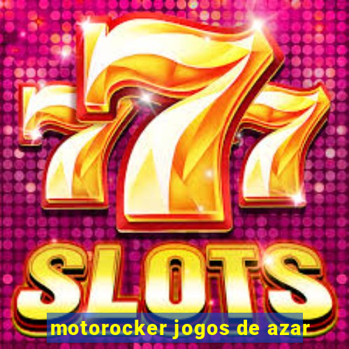 motorocker jogos de azar