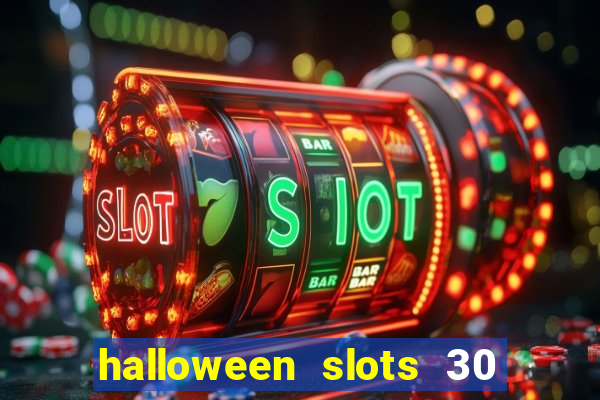 halloween slots 30 linhas mod apk