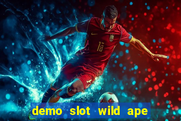 demo slot wild ape pg soft