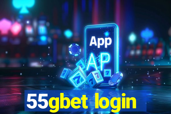 55gbet login