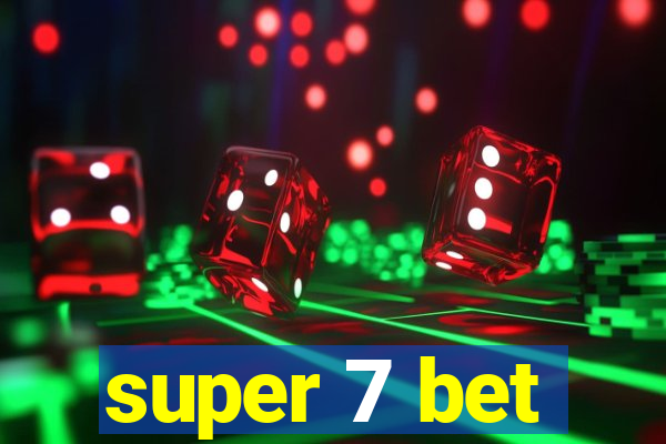 super 7 bet