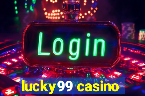 lucky99 casino