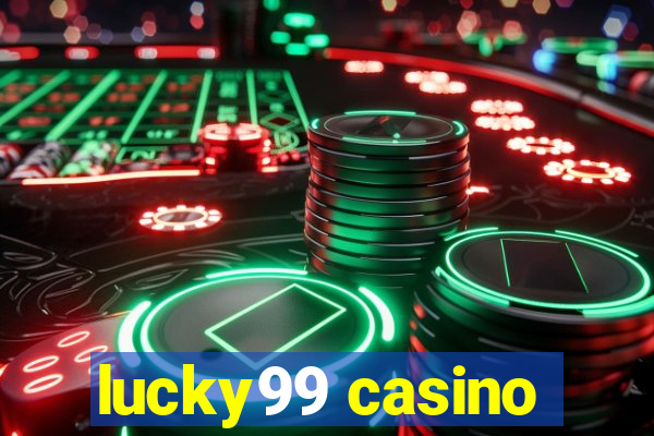 lucky99 casino