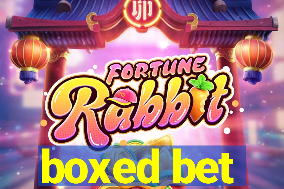 boxed bet