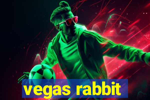 vegas rabbit