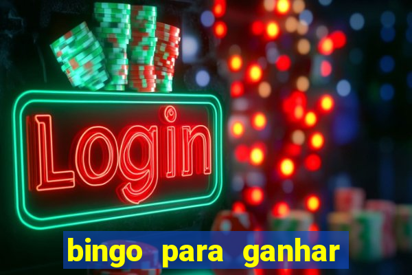 bingo para ganhar dinheiro de verdade pix