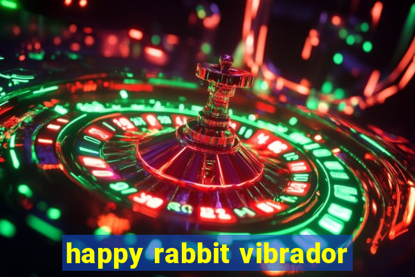 happy rabbit vibrador