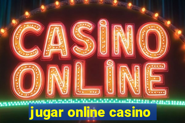 jugar online casino