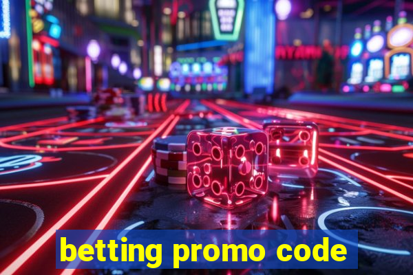 betting promo code