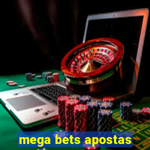 mega bets apostas