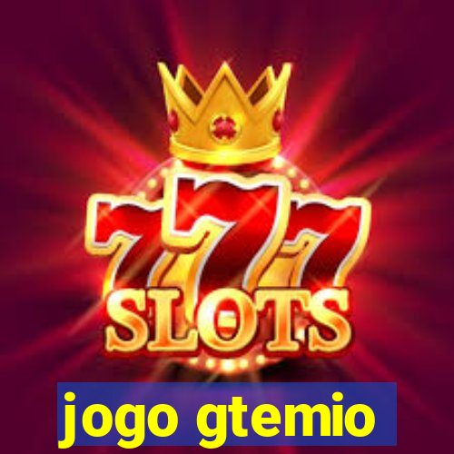 jogo gtemio