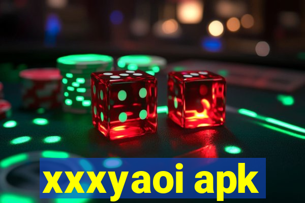 xxxyaoi apk