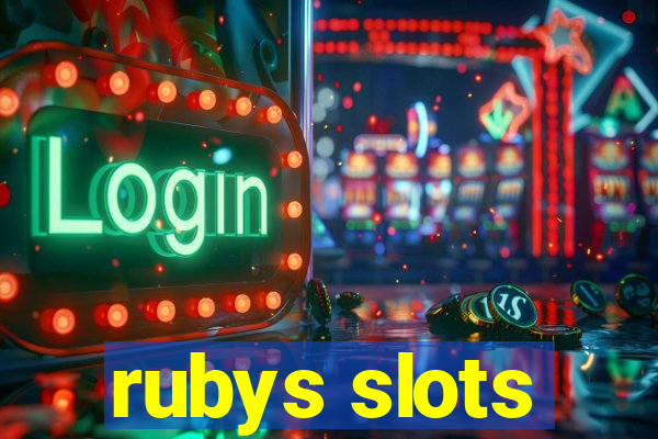 rubys slots