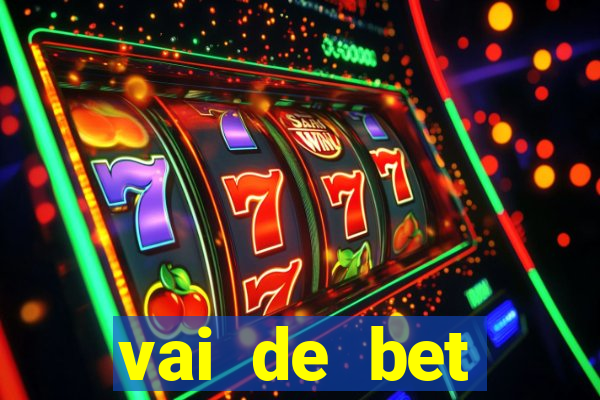 vai de bet aplicativo download