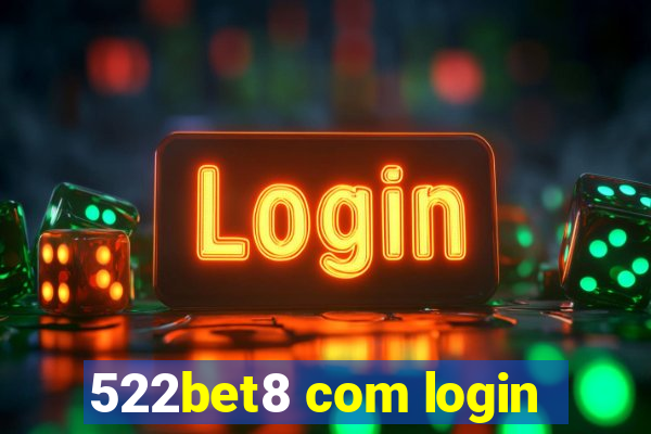 522bet8 com login