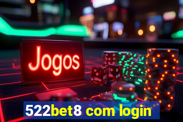 522bet8 com login