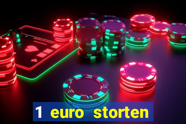 1 euro storten online casino