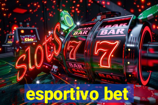 esportivo bet