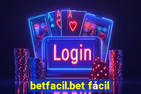 betfacil.bet fácil