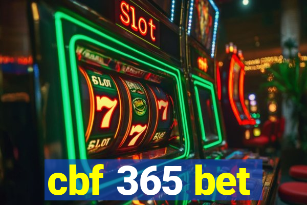 cbf 365 bet